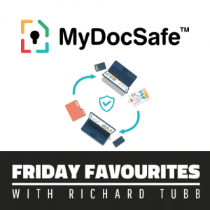 MyDocSafe-Friday Favourites with Richard Tubb