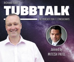TubbTalk 52 - Mitesh Patel on MSP acquisitions