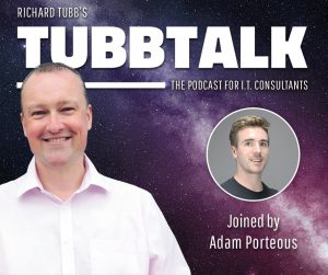 TubbTalk #63 Richard Tubb speaks to Adam Porteous from Pronto Marketing