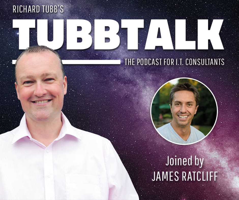 TubbTalk - James Ratcliff - Managing an MSP during COVID-19 and Beyond