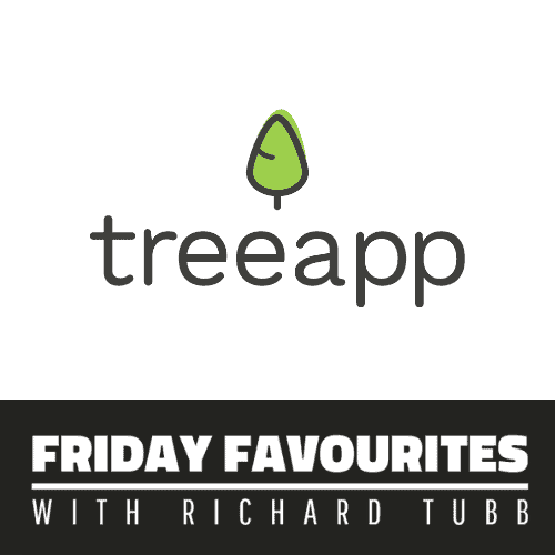Treeapp - Friday Favourites with Richard Tubb