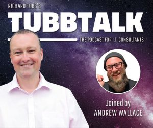 Richard Tubb - How To Succeed with Excellent MSP Customer Service with Andrew Wallace of Smileback - TubbTalk 79