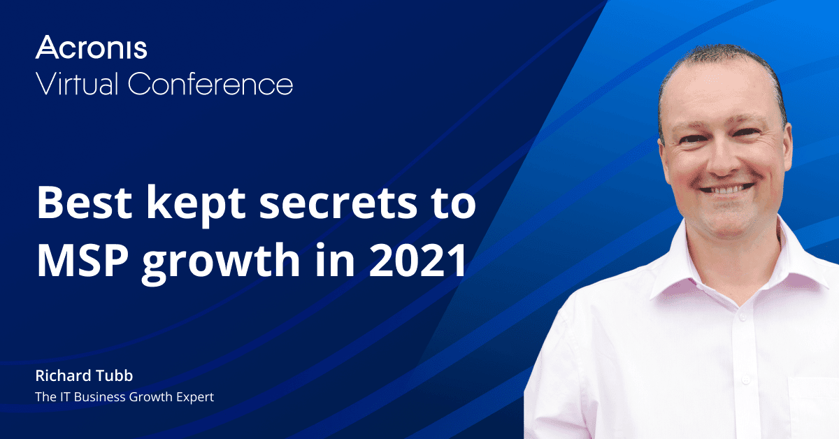 Panel Conference – Best kept secrets to help MSPs grow in 2021 image