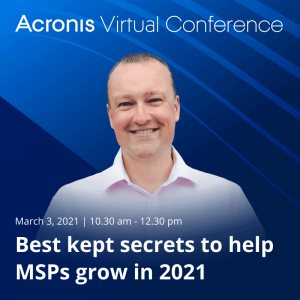 Acronis Panel Conference - 3rd March 2021 - Richard Tubb