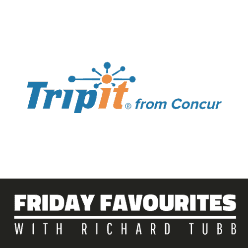 TripIt - Friday Favourites with Richard Tubb