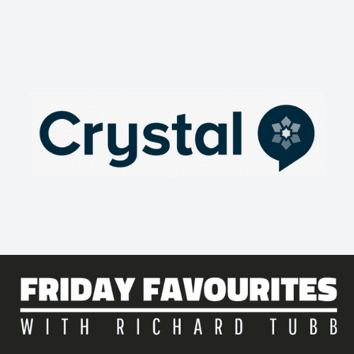 crystal - Friday Favourites with Richard Tubb