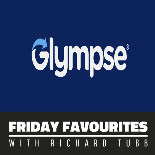 glympse - Friday Favourites with Richard Tubb