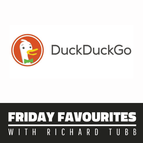 Richard Tubb Friday favorites duckduckgo