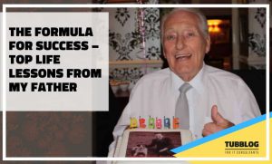 The Formula For Success – Top Life Lessons From My Father