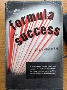 Lessons from My Father - The Formula for Success by Dr Gustav Grossmann