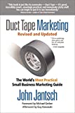 Duct Tape Marketing Revised and Updated: The World’s Most Practical Small Business Marketing Guide image
