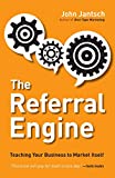 The Referral Engine: Teaching Your Business to Market Itself image