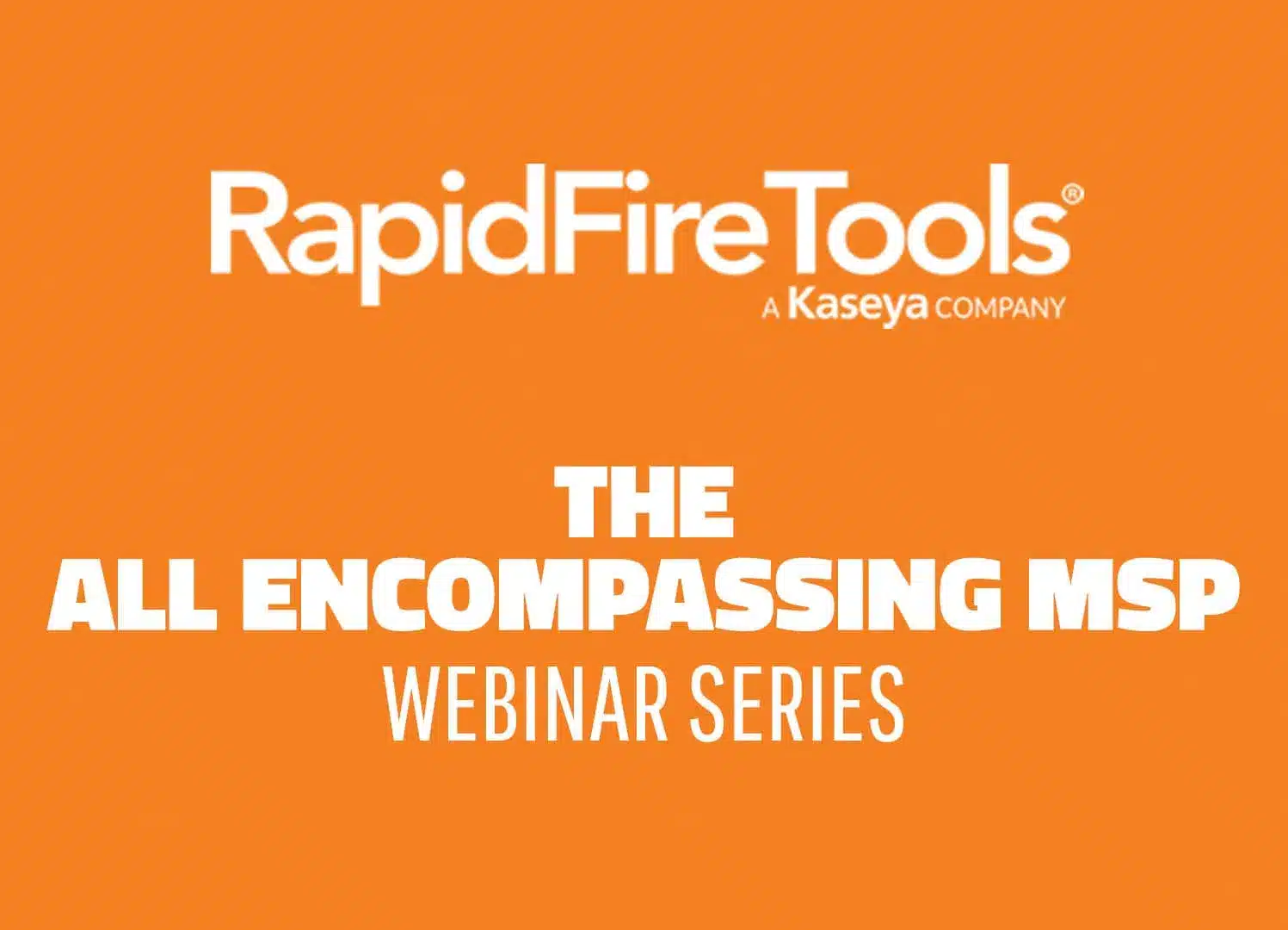 RapidFire Tools The All-Encompassing MSP Series image